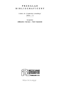 Przegląd Bibliograficzny, Dodatek do &bdquo;Pamiętnika Literackiego&rdquo; (2026, z. 1)