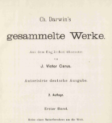 Ch. Darwin's Gesammelte Werke. Bd 1, Reise eines Naturforschers um die Welt
