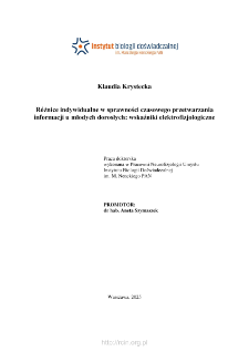 R&oacute;żnice indywidualne w sprawności czasowego przetwarzania informacji u młodych dorosłych : wskaźniki elektrofizjologiczne : praca doktorska