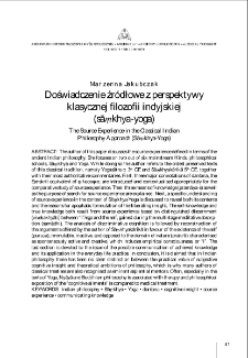 Doświadczenie źr&oacute;dłowe z perspektywy klasycznej filozofii indyjskiej (Sāṃkhya) = The Source Experience in the Classical Indian Philosophy Approach (Sāṃkhya)