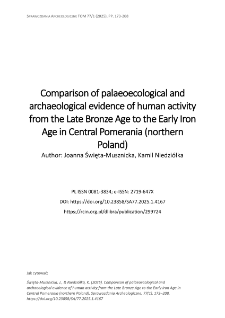 Comparison of palaeoecological and archaeological evidence of human activity from the Late Bronze Age to the Early Iron Age in Central Pomerania (northern Poland)