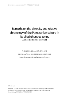 Remarks on the diversity and relative chronology of the Pomeranian culture in its allochthonous zones