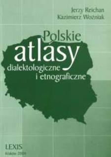 Polskie atlasy dialektologiczne i etnograficzne