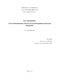 The radicalisation. A Test of Durkheimian Theories of Social Regulation and Social Integration