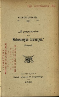 "Z papier&oacute;w po Nieboszczyku Czwartym" : obrazek
