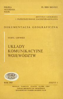 Układy komunikacyjne wojew&oacute;dztw = Transportation systems of voivodships