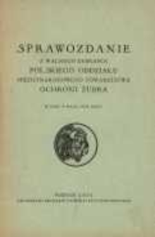 Sprawozdanie z walnego zebrania Polskiego Oddziału Międzynarodowego Towarzystwa Ochrony Żubra w dniu 9 Maja 1931 roku