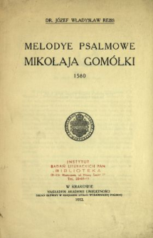Melodye psalmowe Mikołaja Gom&oacute;łki : 1580