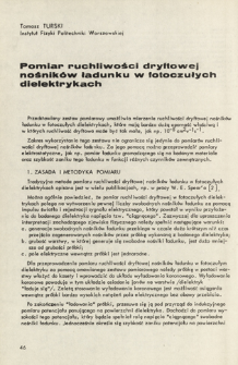 Pomiar ruchliwości dryftowej nośnik&oacute;w ładunku w fotoczułych dielektrykach = Drift mobility of charge carriers in photosensitive dielectrics measurement