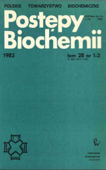Postępy biochemii, Tom 28, Nr 1-2