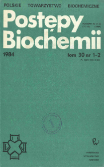 Postępy biochemii, Tom 30, Nr 1-2