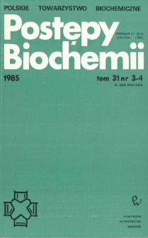 Postępy biochemii, Tom 31, Nr 3-4