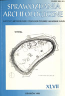 Sprawozdania Archeologiczne T. 47 (1995), Spis treści