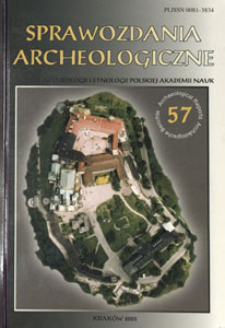 Sprawozdania Archeologiczne T. 57 (2005), Spis treści