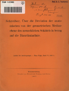 &Uuml;ber die Deviation der anatomischen von der geometrischen Medianebene des menschlichen Sch&auml;dels in bezug auf die Biaurikularlinie