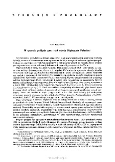 W sprawie podjęcia prac nad edycją Diplomata Poloniae. Repertorium dokument&oacute;w polskich wiek&oacute;w średnich (Rdp)
