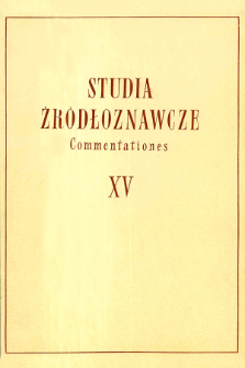 Studia Źródłoznawcze = Commentationes T. 15 (1970), Zapiski krytyczne i sprawozdania