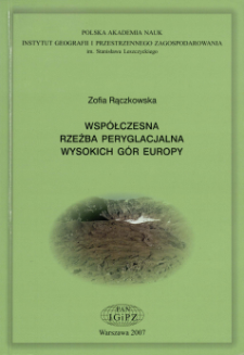 Wsp&oacute;łczesna rzeźba peryglacjalna wysokich g&oacute;r Europy = Present-day periglacial relief in high mountains of Europe