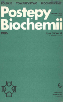 Postępy biochemii, Tom 32, Nr 4