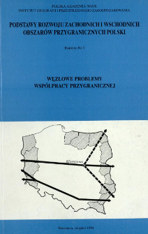Węzłowe problemy wsp&oacute;łpracy przygranicznej : biuletyn poświęcony Prof. dr hab. Andrzejowi Stasiakowi z okazji 40-lecia pracy naukowej