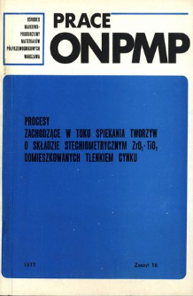 Procesy zachodzące w toku spiekania tworzyw o składzie stechiometrycznym ZrO2 - TiO2 domieszkowanych tlenkiem cynku = Process occuring during the sintering of ceramic materials with stoichiometric composition of ZrO2 + TiO2 doped zinc oxide