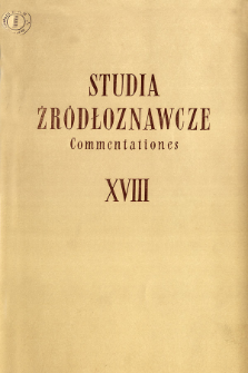 Studia Źr&oacute;dłoznawcze = Commentationes T. 18 (1973), Recenzje