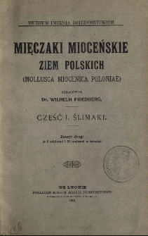 Mięczaki mioceńskie ziem polskich = (Mollusca miocenica Poloniae) . Cz. 1, Z. 2 Ślimaki