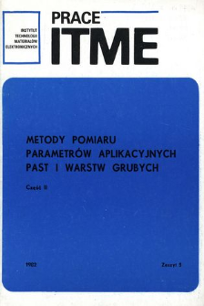 Metody pomiaru parametr&oacute;w aplikacyjnych past i warstw grubych. Cz. II = Measuring methods of application parameters of pastes and thick layers. Part II