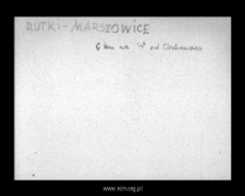 Rutki-Marszowice. Files of Niedzborz district in the Middle Ages. Files of Historico-Geographical Dictionary of Masovia in the Middle Ages