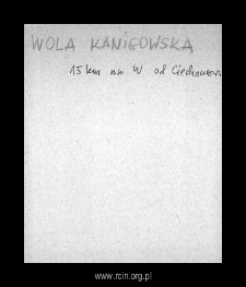 Wola Kanigowska. Files of Niedzborz district in the Middle Ages. Files of Historico-Geographical Dictionary of Masovia in the Middle Ages