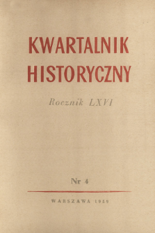 Kwartalnik Historyczny R. 66 nr 4 (1959), Miscellanaea