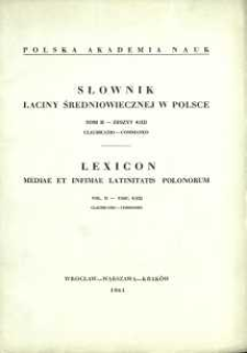 Słownik łaciny średniowiecznej w Polsce. T. 2 z. 4 (12), Claudicatio - Commaneo