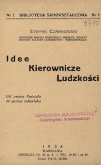 Idee kierownicze ludzkości : od prawa Kościoła do prawa człowieka