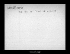 Mostowo. Files of Szrensk district in the Middle Ages. Files of Historico-Geographical Dictionary of Masovia in the Middle Ages