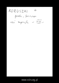 Kożuszki. Files of Grojec district in the Middle Ages. Files of Historico-Geographical Dictionary of Masovia in the Middle Ages