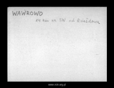 Wawrowo. Files of Szrensk district in the Middle Ages. Files of Historico-Geographical Dictionary of Masovia in the Middle Ages