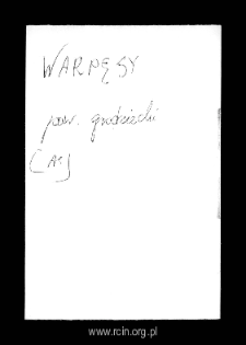 Warpęsy. Files of Grojec district in the Middle Ages. Files of Historico-Geographical Dictionary of Masovia in the Middle Ages