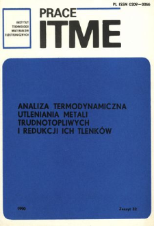Analiza termodynamiczna utleniania metalui trudnotopliwych i reducji ich tlenk&oacute;w = Thermodynamical analysis of oxidation of refractory metals and reduction of their oxides