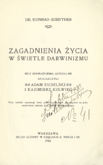 Zagadnienia życia w świetle darwinizmu