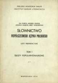 Słownictwo wsp&oacute;łczesnego języka polskiego : listy frekwencyjne. T. 1, [Cz. 2]. Teksty popularnonaukowe
