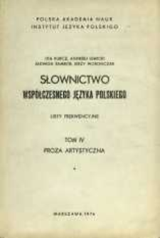 Słownictwo wsp&oacute;łczesnego języka polskiego : listy frekwencyjne. T. 4, [Cz. 1]. Proza artystyczna