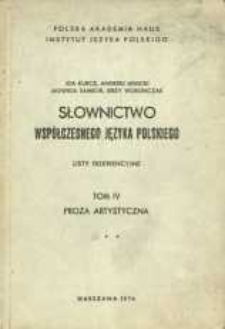 Słownictwo wsp&oacute;łczesnego języka polskiego : listy frekwencyjne. T. 4, [Cz. 2]. Proza artystyczna