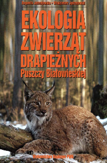 Ekologia zwierząt drapieżnych Puszczy Białowieskiej