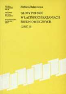 Glosy polskie w łacińskich kazaniach średniowiecznych. Cz. 3
