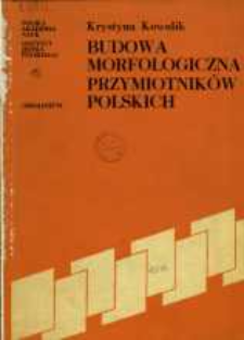 Budowa morfologiczna przymiotnik&oacute;w polskich