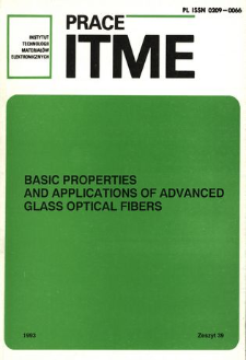Basic properties and applications of advanced glass optical fibers =Podstawowe właściwości i zastosowania nowoczesnych szklanych wł&oacute;kien optycznych