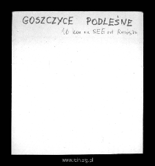 Goszczyce Podleśne. Files of Plonsk district in the Middle Ages. Files of Historico-Geographical Dictionary of Masovia in the Middle Ages