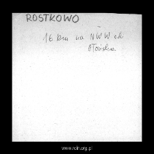 Rostkowo. Files of Plonsk district in the Middle Ages. Files of Historico-Geographical Dictionary of Masovia in the Middle Ages