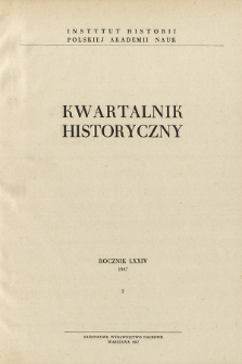 Kwartalnik Historyczny R. 74 nr 2 (1967), Kronika