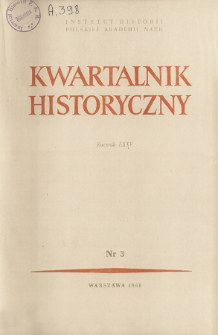 Kwartalnik Historyczny R. 75 nr 3 (1968), Artykuły recenzyjne